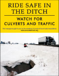 Vertical Poster of Snowmobilers and text ‘Ride Safe in the Ditch. Watch for Culverts and Traffic.'