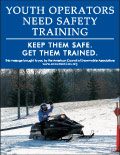 Vertical Poster of Snowmobilers and text ‘Youth Operators Need Safety Training. Keep Them Safe. Get Them Trained.'